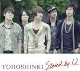 Tohoshinki - Stand by U